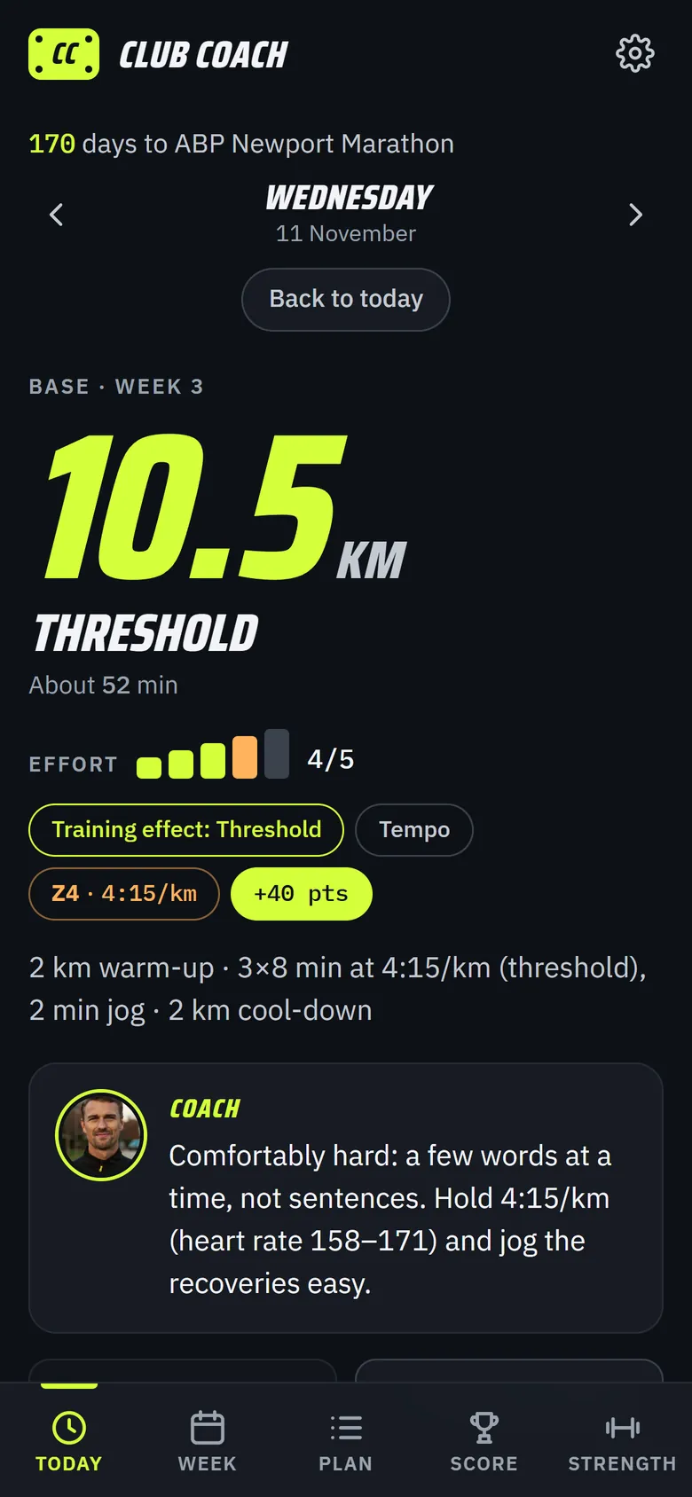 The Today screen in Club Coach: a 10.5 km threshold session, 3 × 8 minutes at 4:15 per km, with effort 4 of 5, the training effect and a note from the coach.